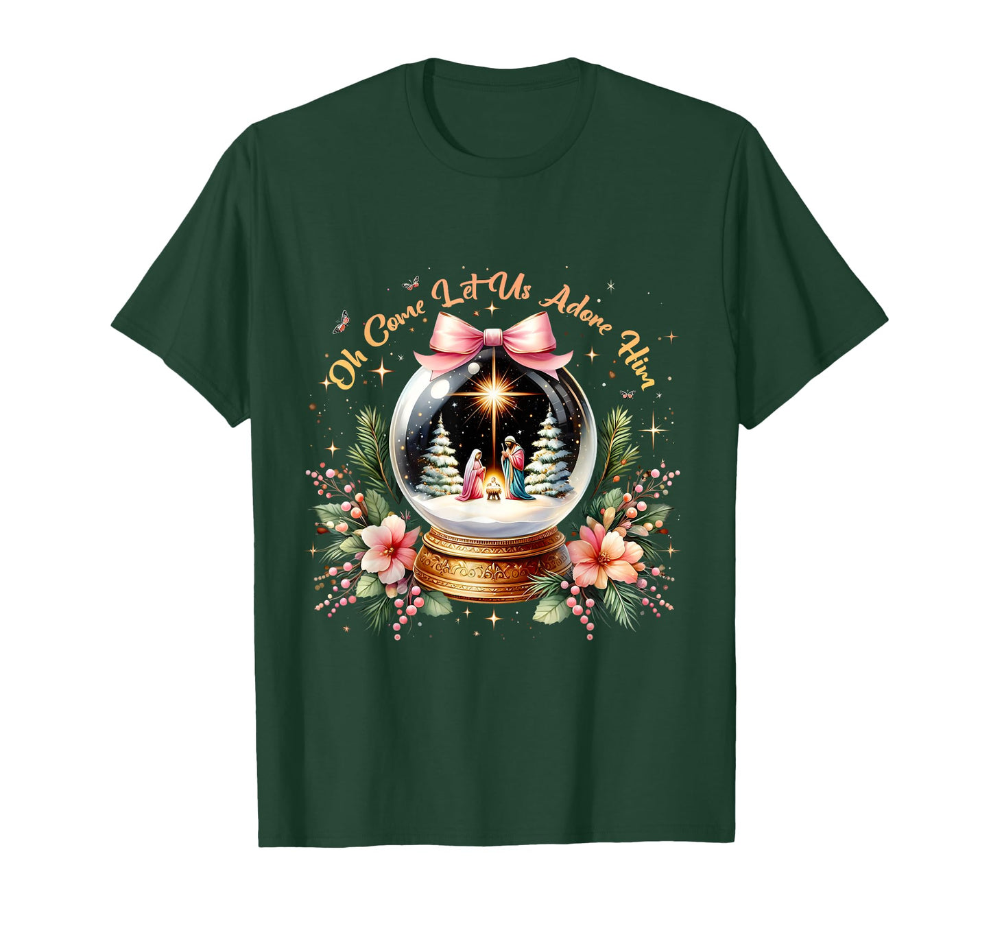 Oh Come Let Us Adore Him Christmas Nativity Scene Snow Globe T-Shirt