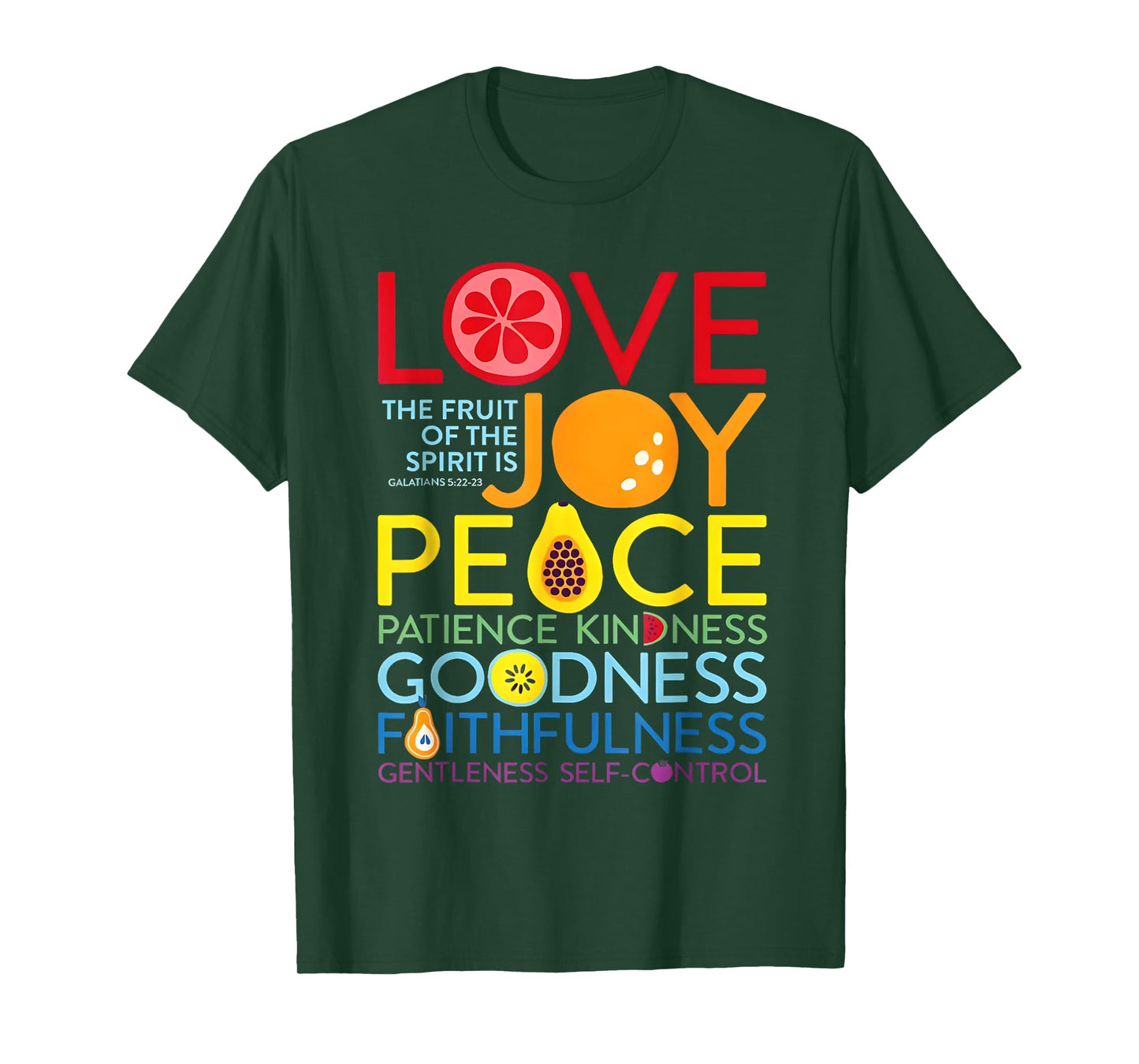 Christian Bible Verse Fruit Of The Spirit Galatians 5:22 God T-Shirt