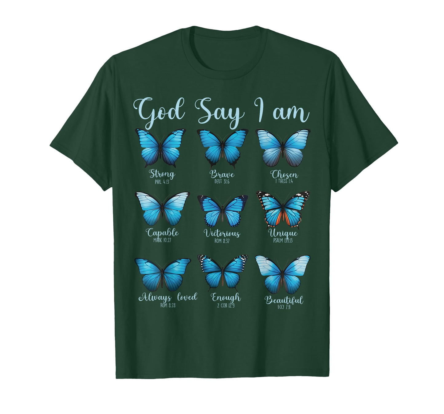 God Says I Am Butterfly Bible Verse Christian Religious T-Shirt