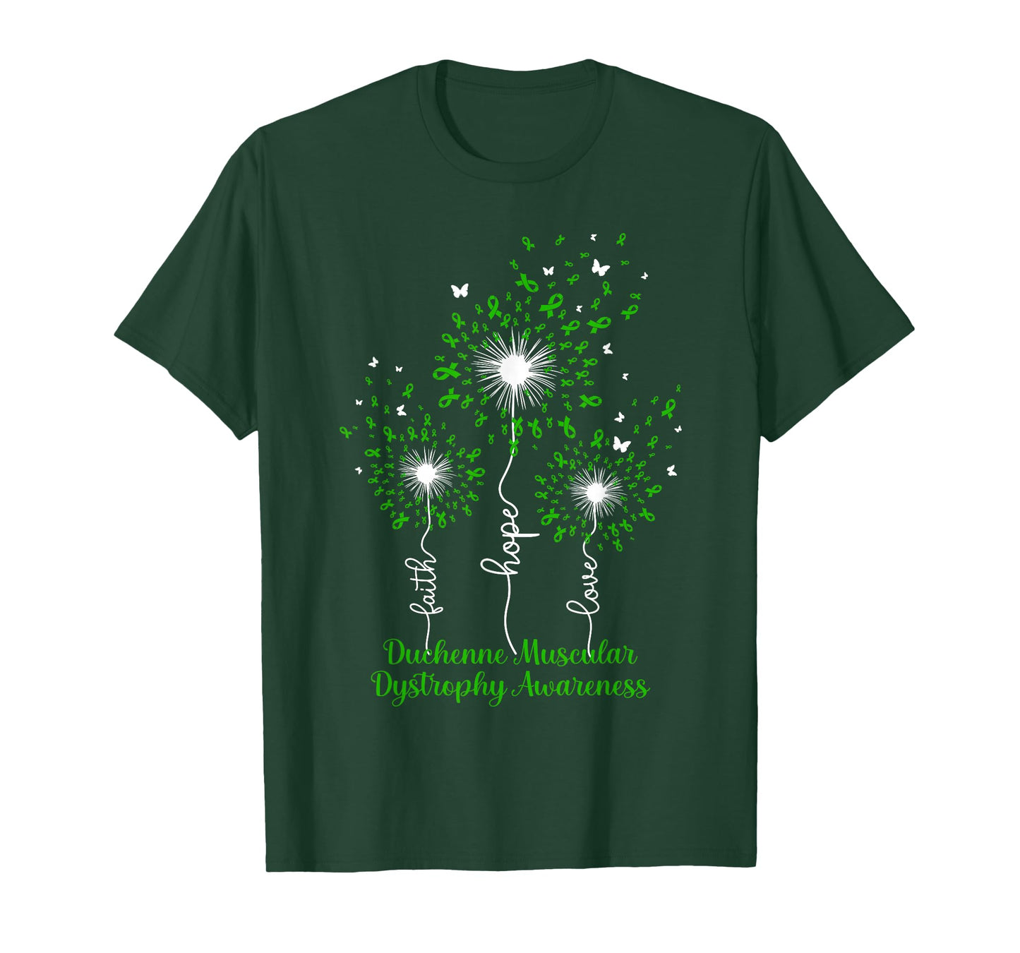 Dandelion Faith Hope Love Duchenne Muscular Dystrophy T-Shirt