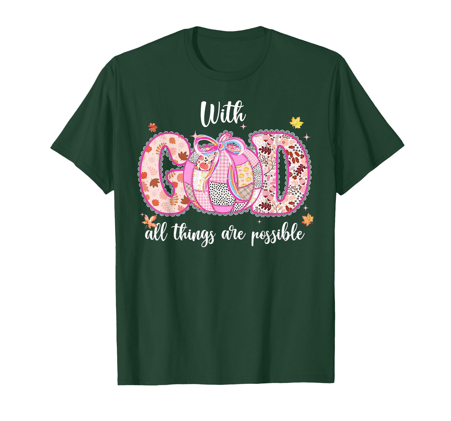 with God All Things are Possible Fall Pumpkin Spice Women T-Shirt