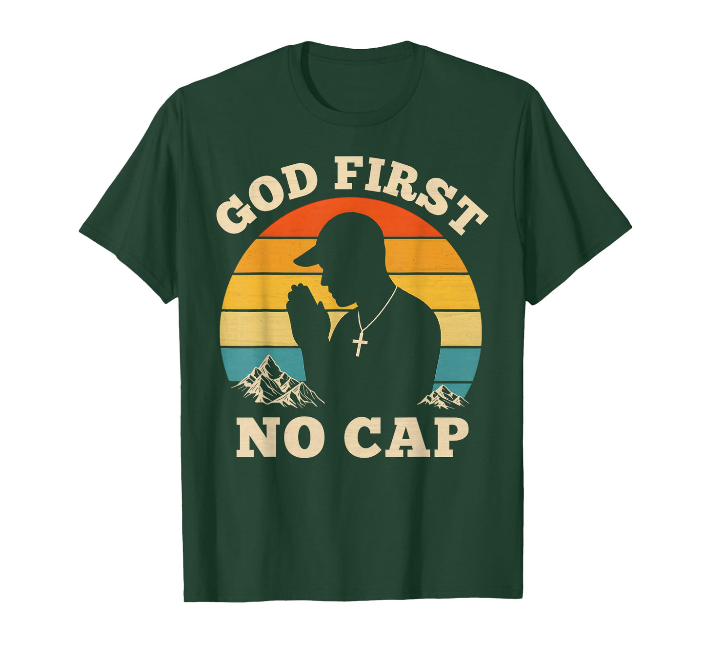 God First No Cap Vintage Christian Teenagers Hip Hop Praying T-Shirt