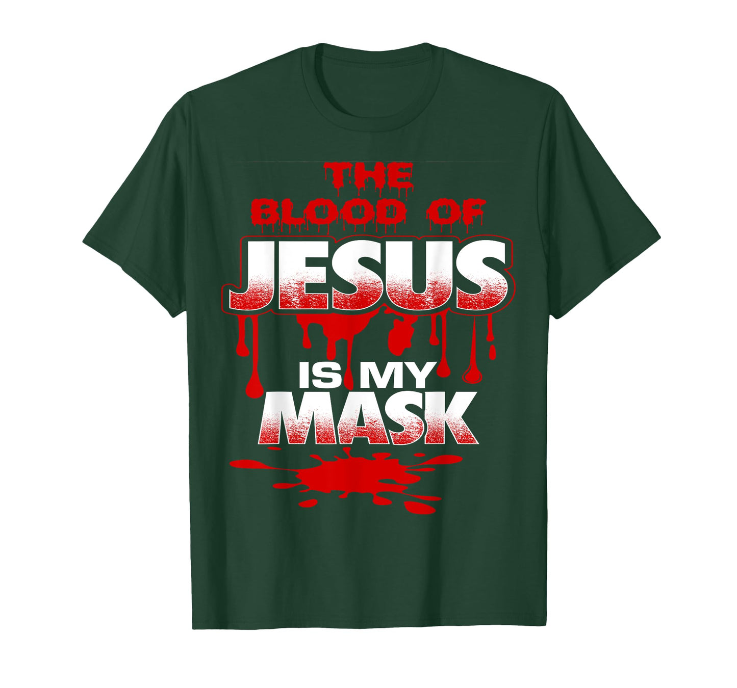 Shielded by the Blood of Jesus-Cute-Funny-Inspirational T-Shirt