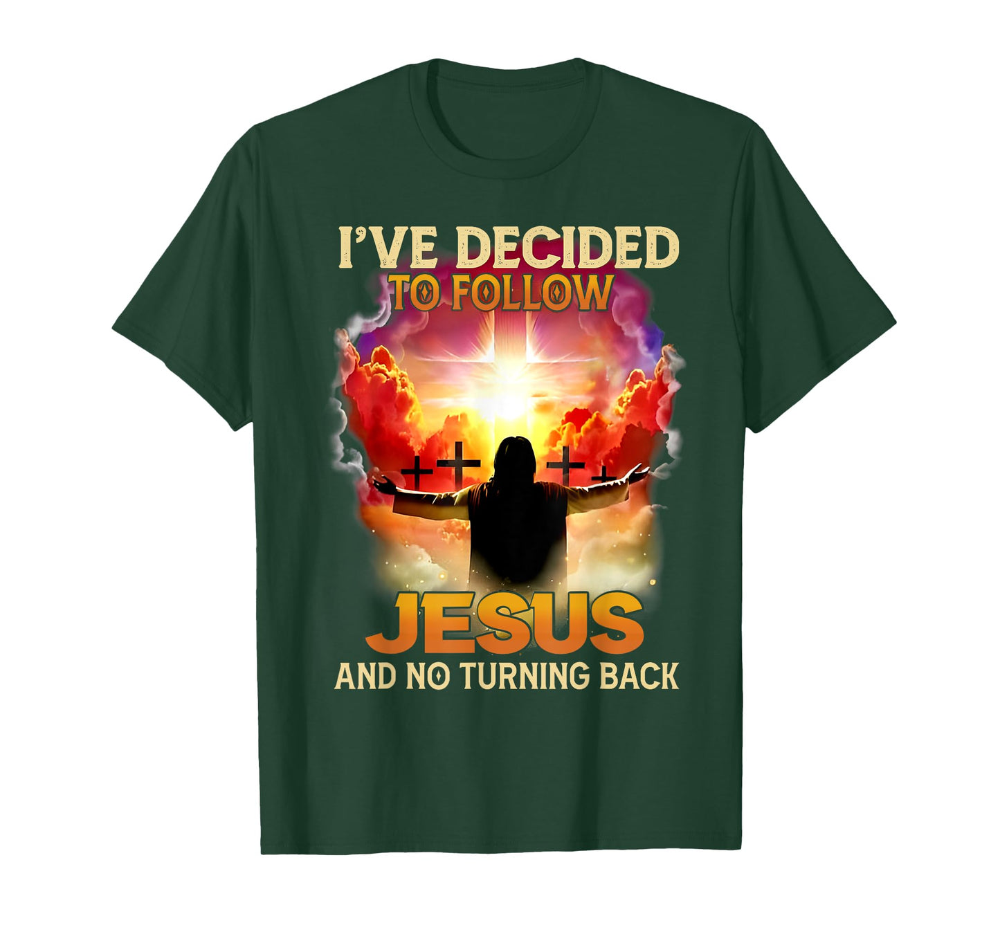 Funny Love Tee - I've Decided To Follow Jesus And No Turning Back - Unisex-Adults - Black - Small - Short Sleeve - T-Shirt