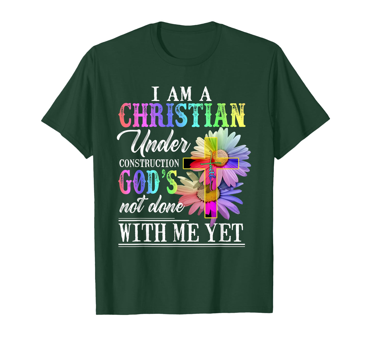 I Am A Christian Under Construction Rainbow Colorful Women T-Shirt
