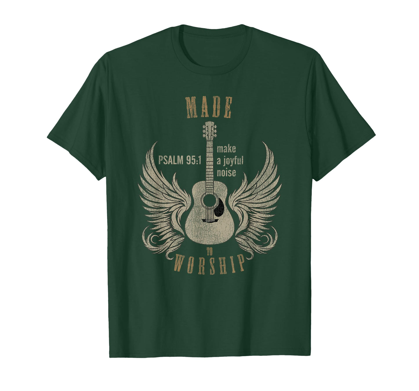 Made To Worship Psalm 95:1 - Distressed Designed Tee T-Shirt