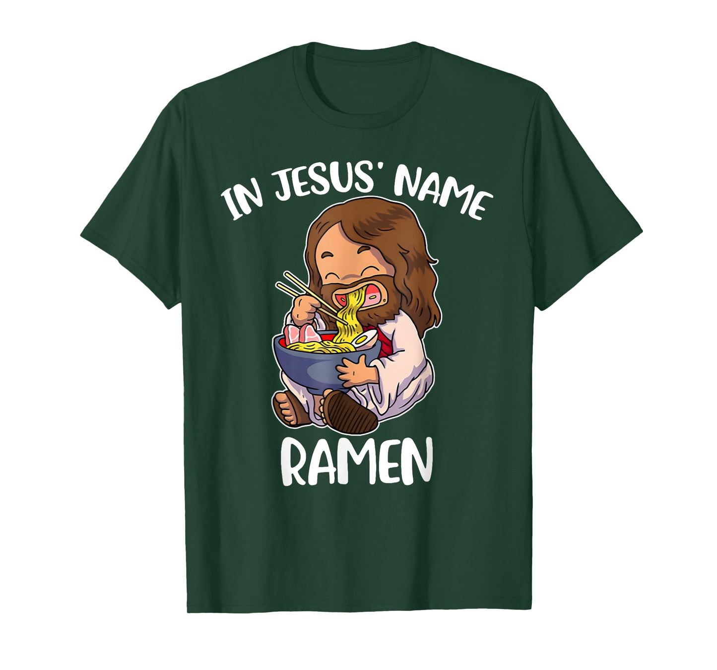 In Jesus' Name Ramen Funny Ramen Lover T-Shirt