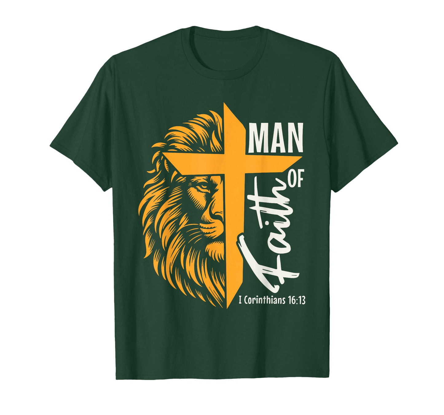 Jesus Man of Faith Lion Cross I Corinthians 16 13 T-Shirt