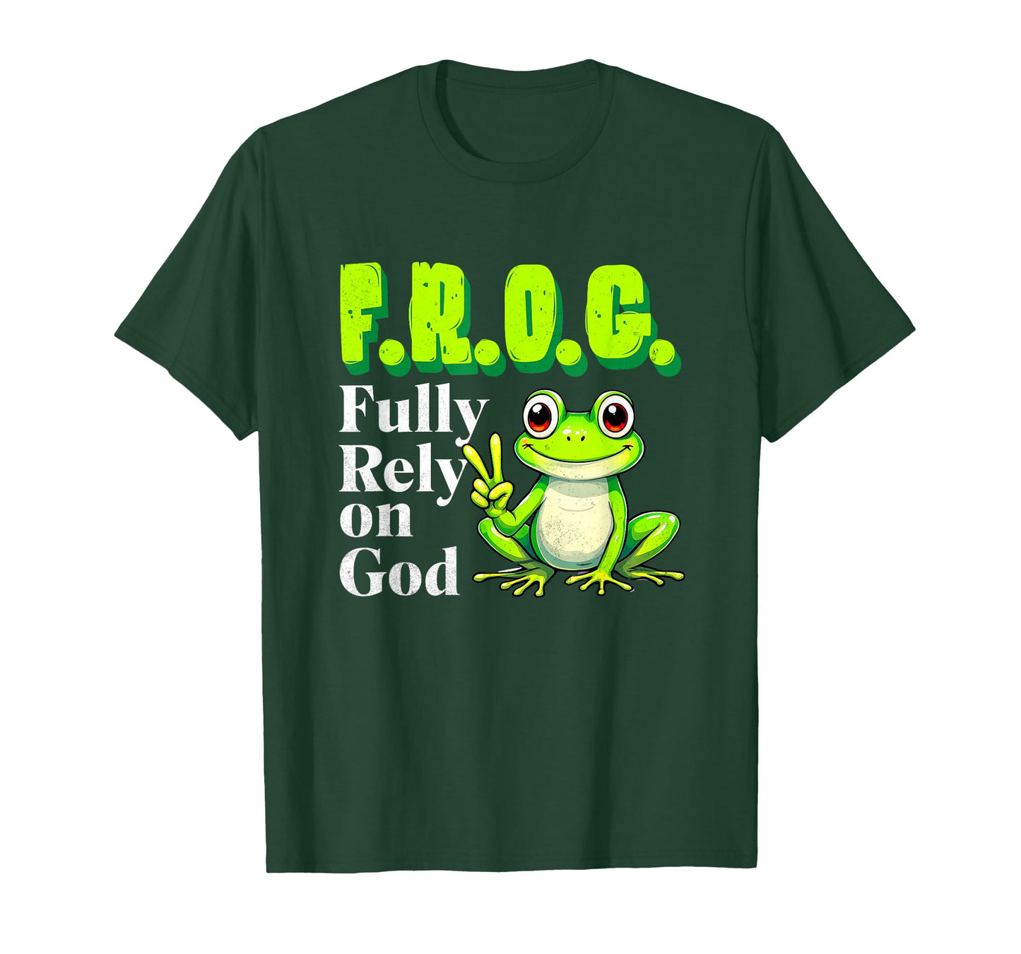 FROG Fully Rely On God Christian Frog Lovers Men Women Kids T-Shirt