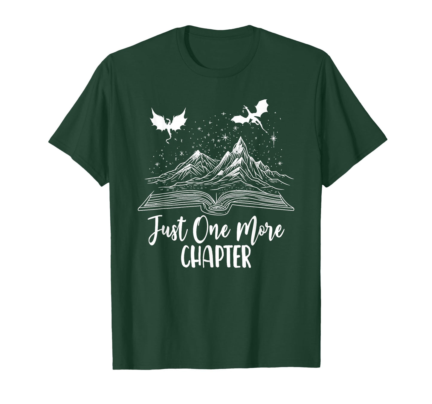 Just One More Chapter Romantasy Dragon Fantasy Romance Book T-Shirt