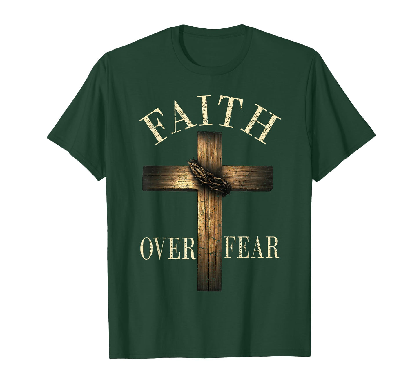 Jesus Faith Over Fear Christian Cross God Faith Bible Pray T-Shirt