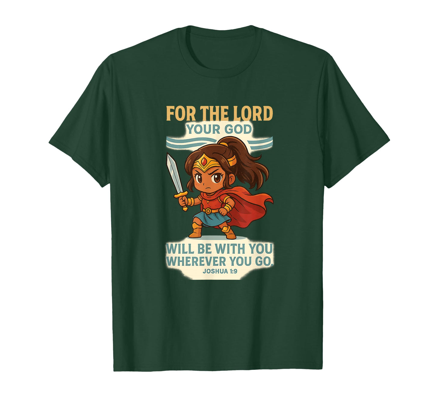 God Is With You – Joshua 1:9 Chibi Anime Warrior Girl design T-Shirt