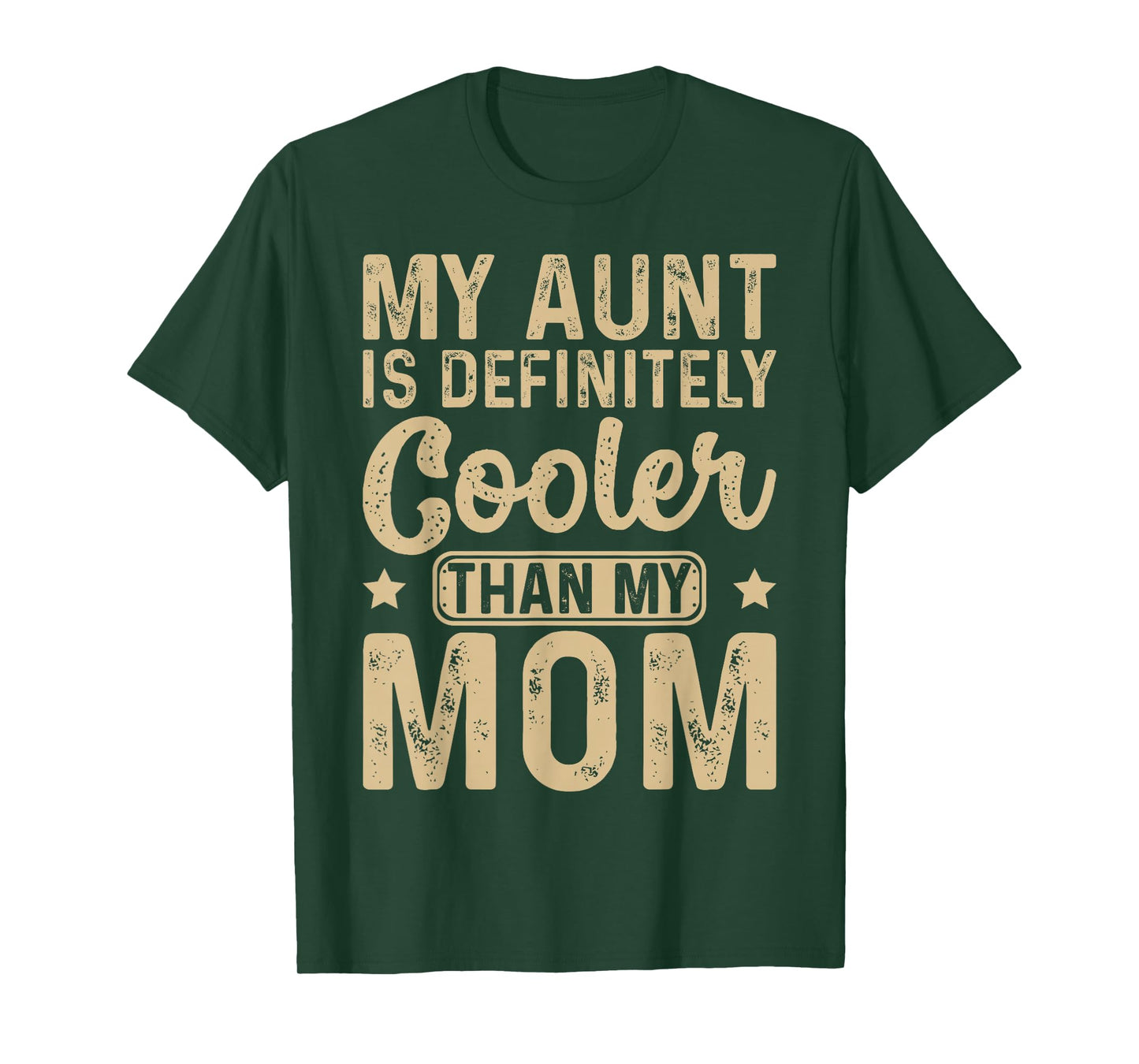 My Aunt Is Definitely Cooler Than My Mom Nephew Niece Kids T-Shirt