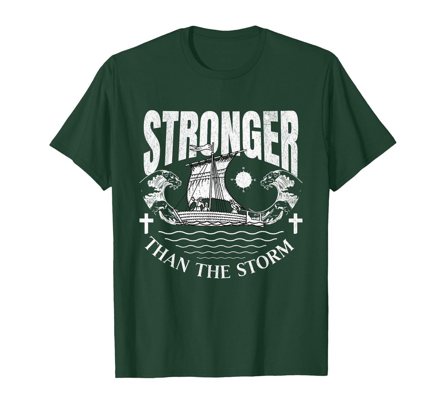 Stronger Than The Storm Ship Christian Faith Motivational T-Shirt