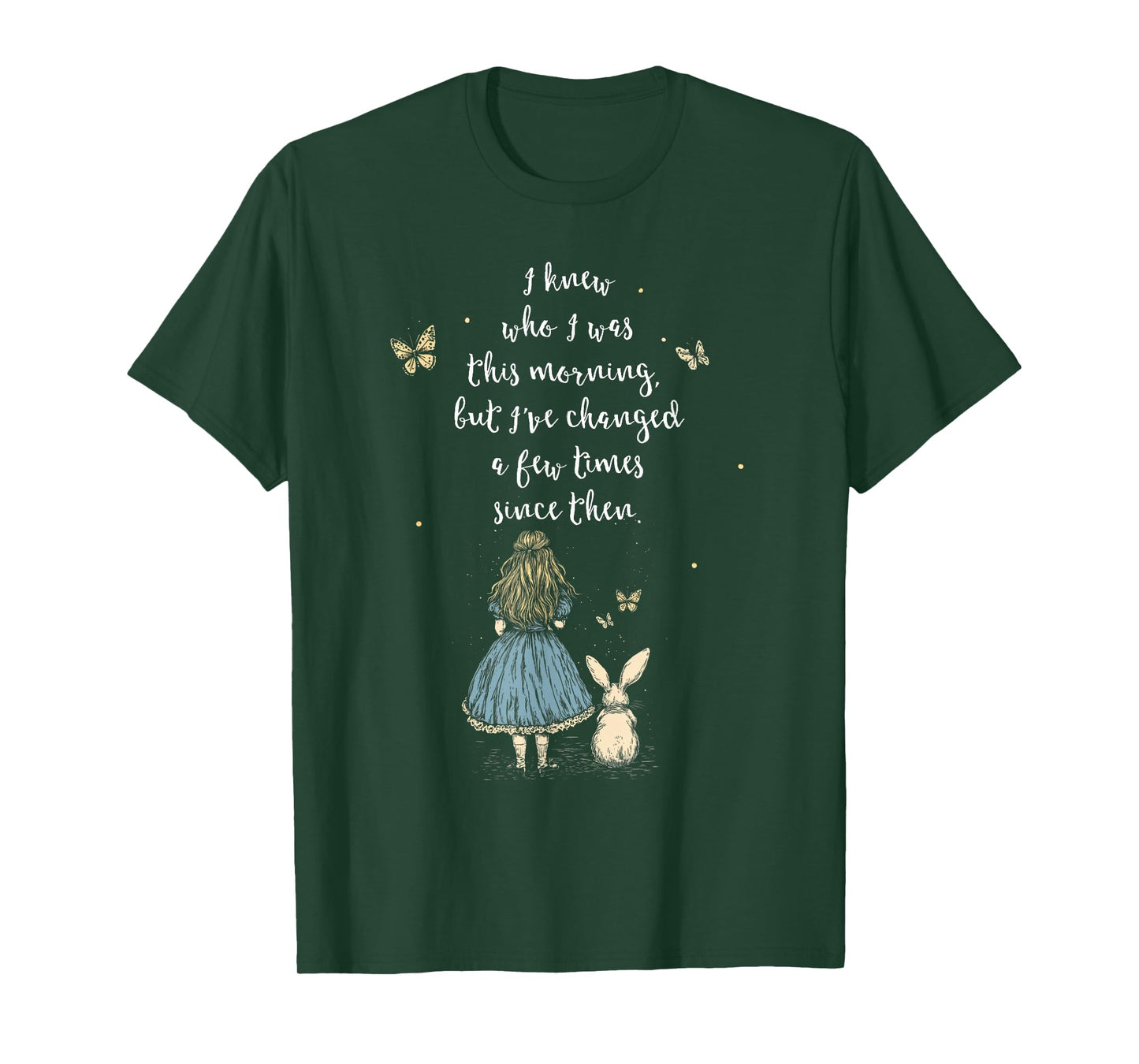 Alice in Wonderland Quote - Whimsical Fantasy Art Rabbit T-Shirt