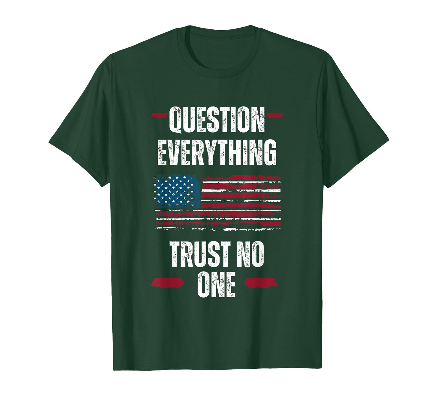 God Over Government Designs Question Everything Trust No One Critical Thinker Unisex-Adults T-Shirt Black Small Modern Crew Neck Short Sleeve Patriotic Graphic Tee