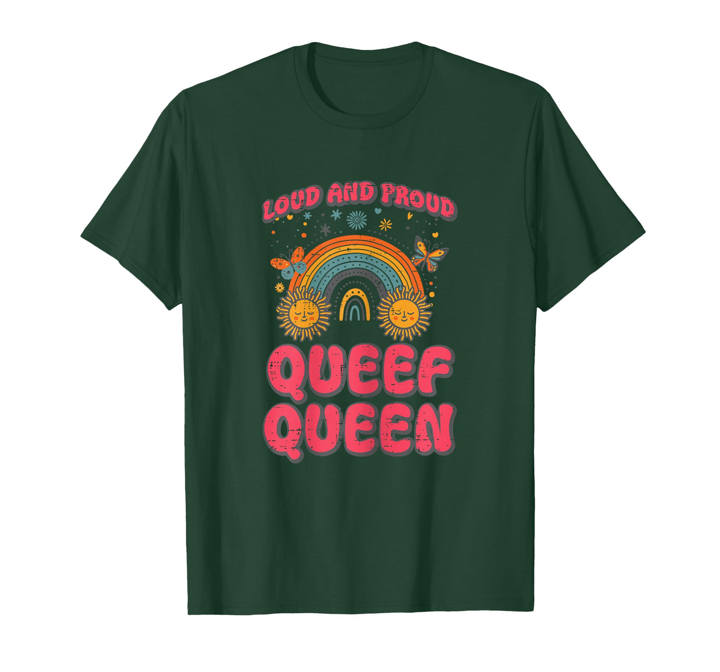 Inappropriate Proud Queen Rainbow Adult Humor Gag Joke Women T-Shirt