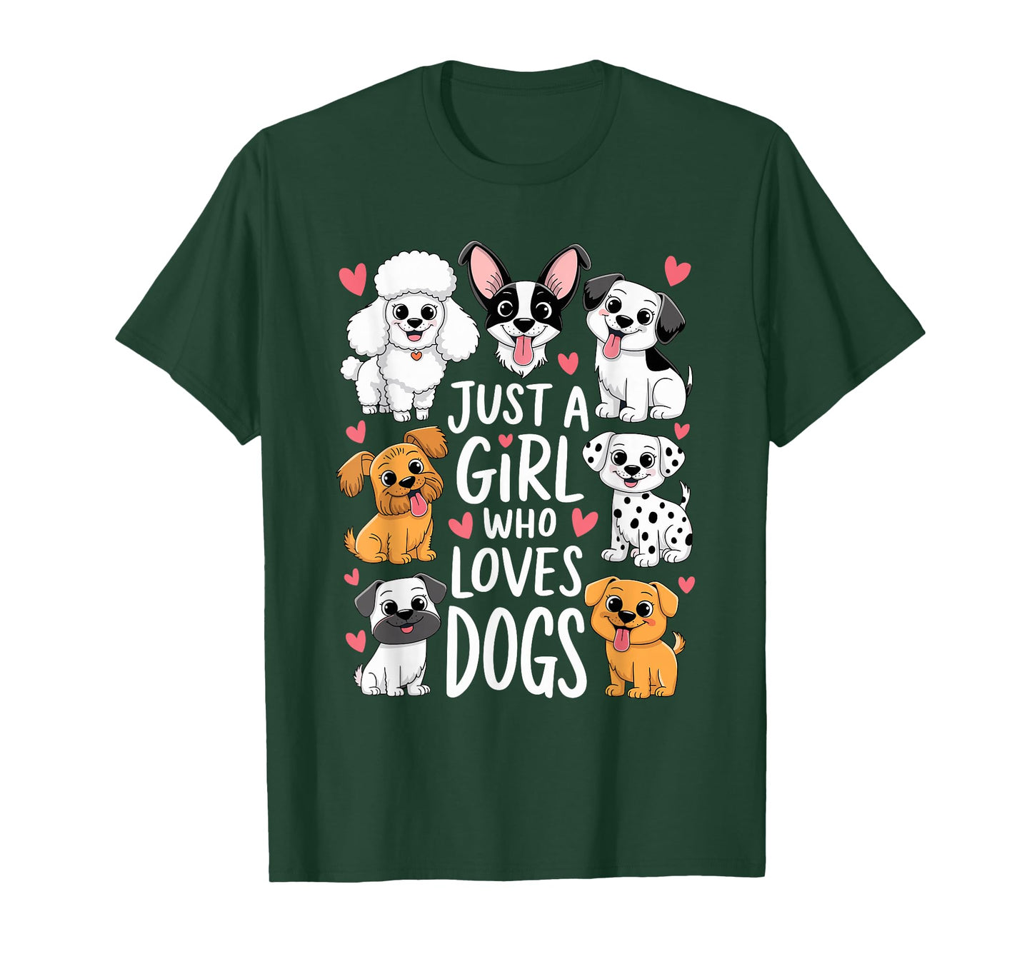 with dogs a girl and her girls just a girl who loves dogs T-Shirt