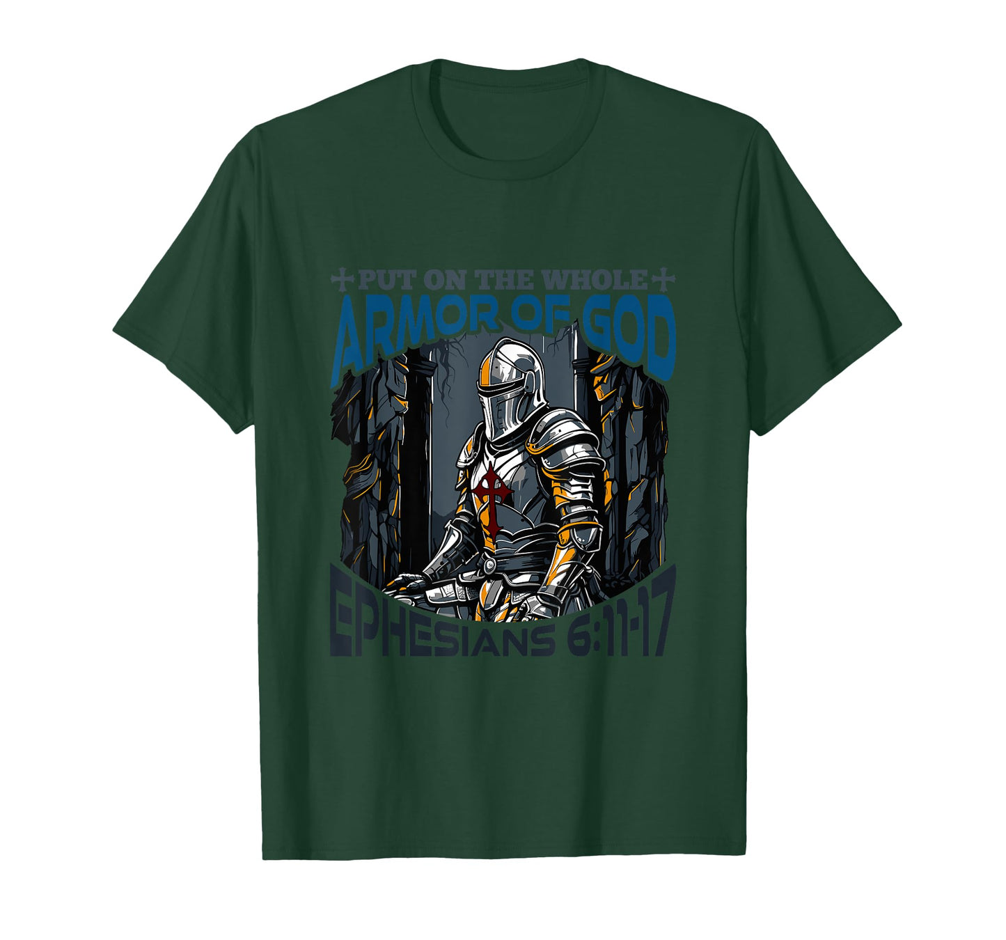 Faith Religious Put On The Whole Armor of God T-Shirt