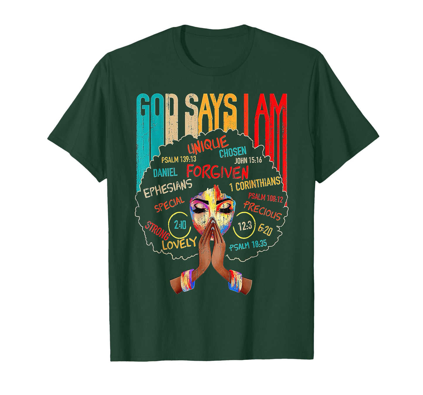 Black Girl God Says I Am Black Melanin History Month Pride T-Shirt
