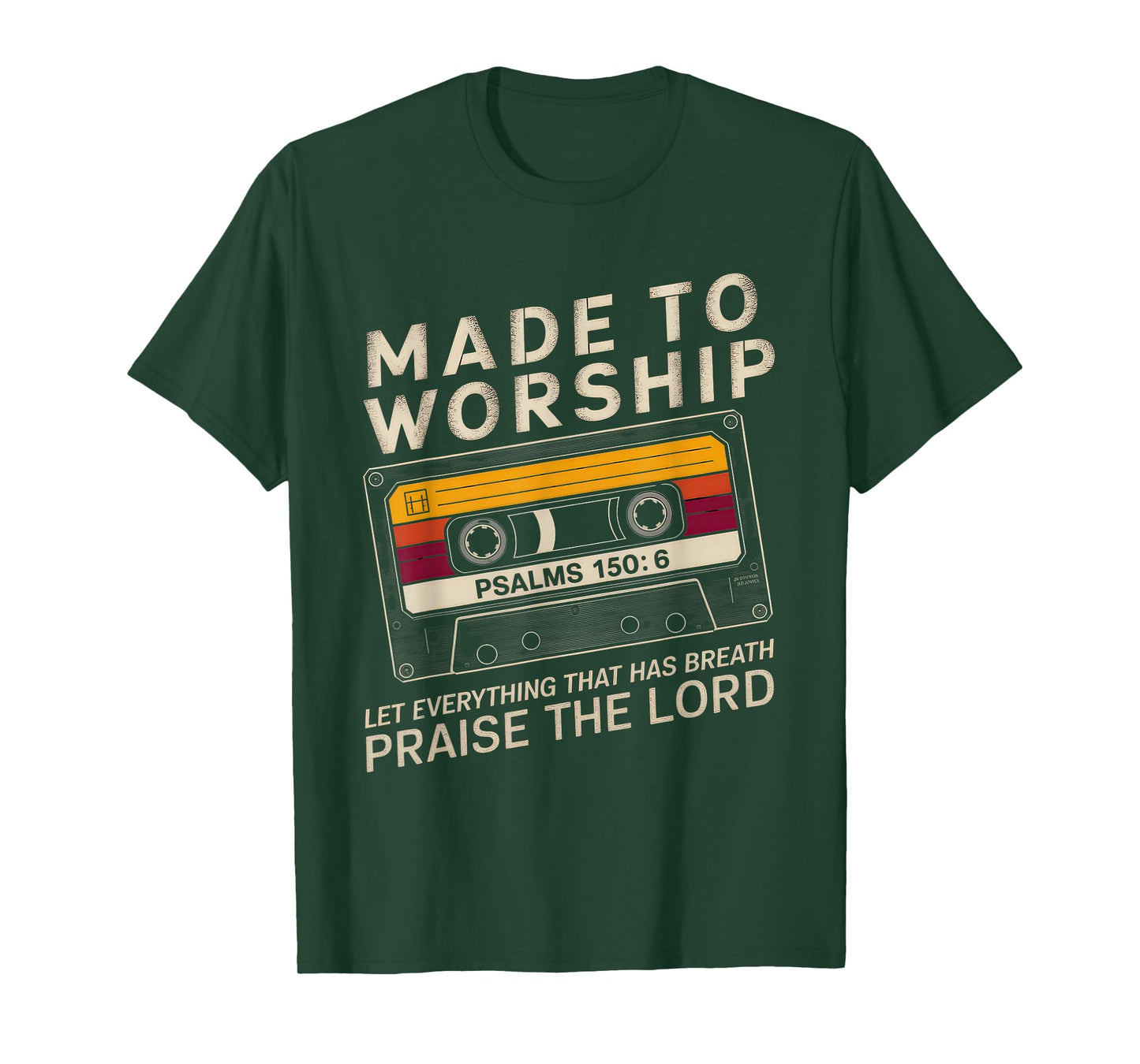 Worship Tshirt Christian Music Retro Cassette Psalms 150:6 T-Shirt