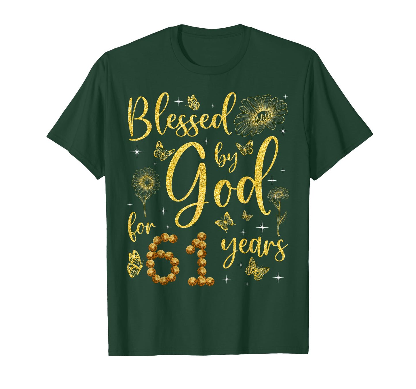 Butterfly Flower Blessed By God For 61 Years 61st Birthday T-Shirt