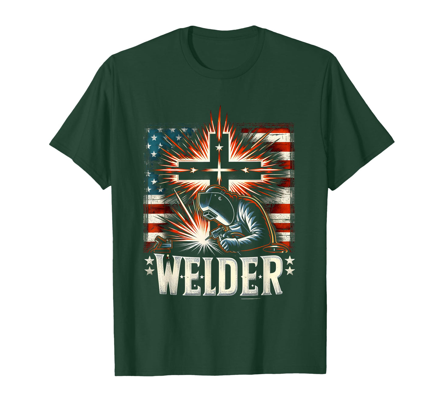 Welder American Flag Welding Faith Cross Christian Weld T-Shirt