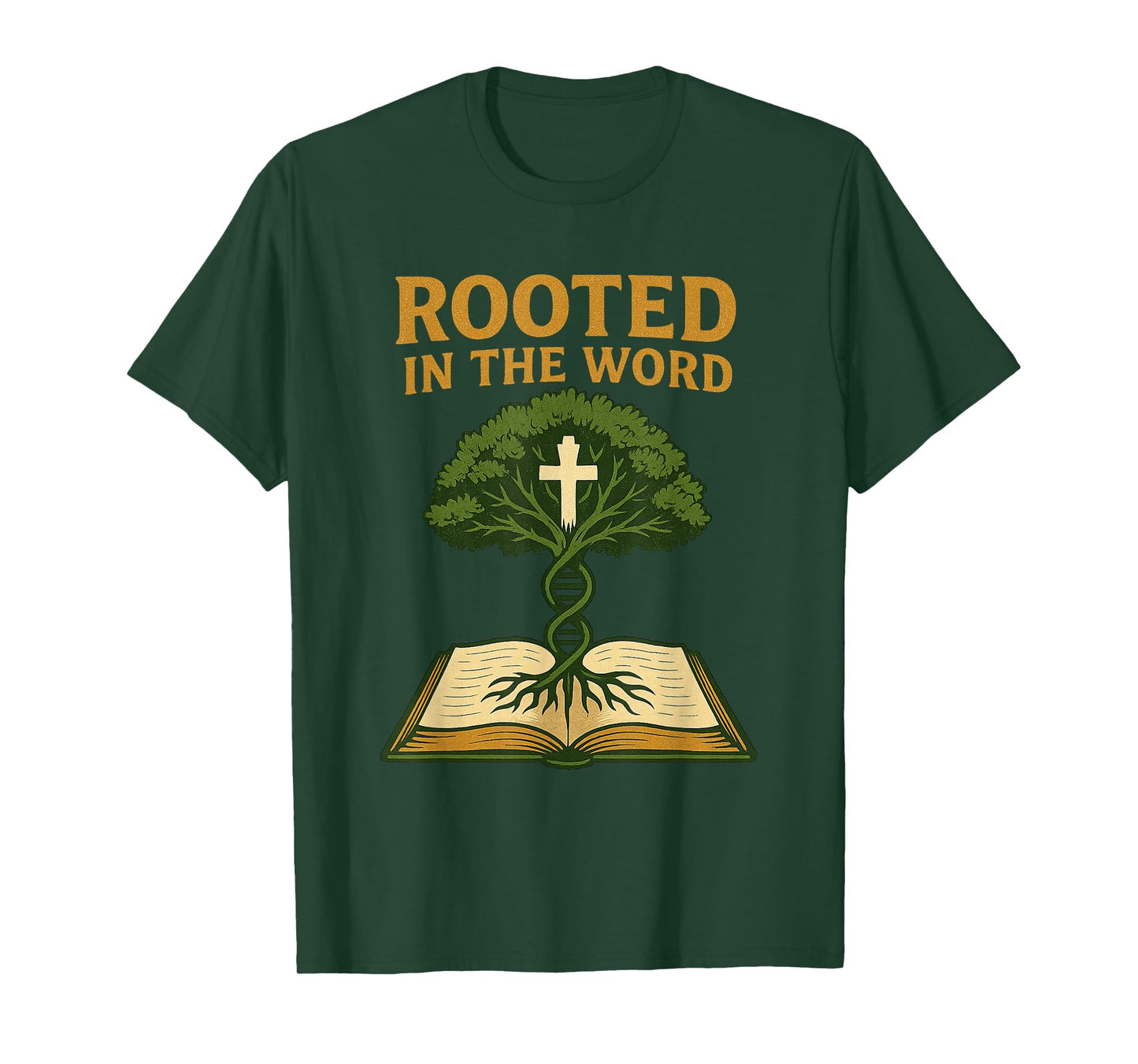 Christian Rooted in The Word Bible Tree Faith DNA T-Shirt