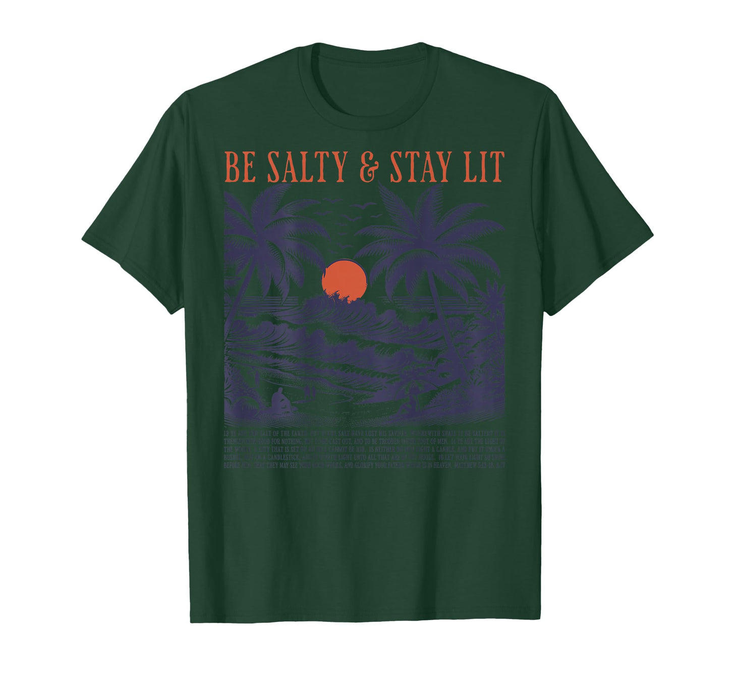 Be Salty Stay Lit T-Shirt