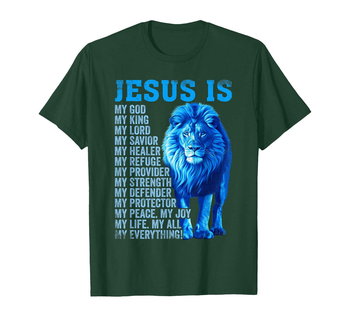Lion Christian Jesus Is My God King, Lord, and Savior T-Shirt