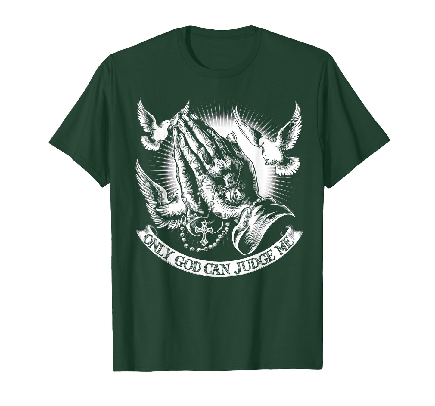 Only God Can Judge Me Prayer Hands Doves Chicano Tattoo T-Shirt