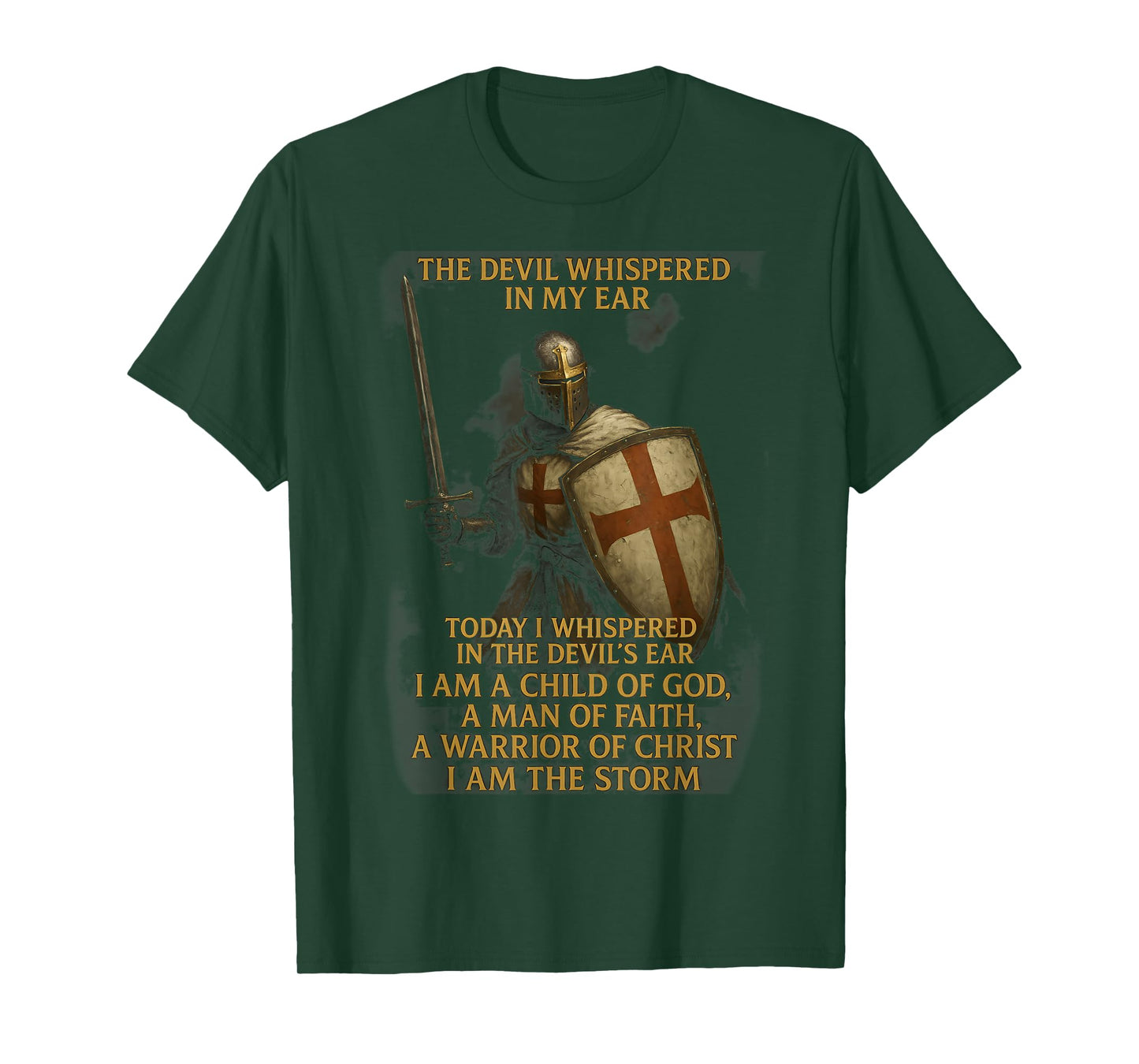 Knight Templar I Am A Child Of God A Warrior Of Christ T-Shirt