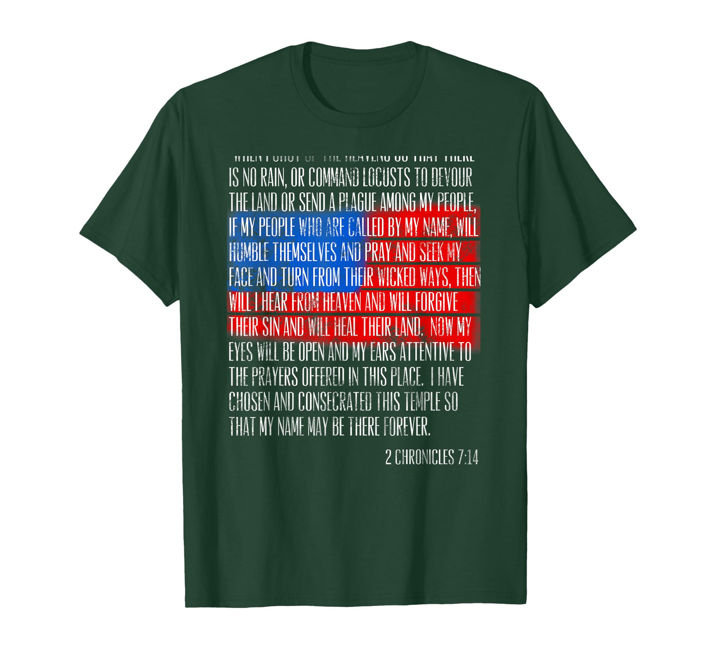 2 Chronicles 7:14 If My People Humble Themselves T-Shirt