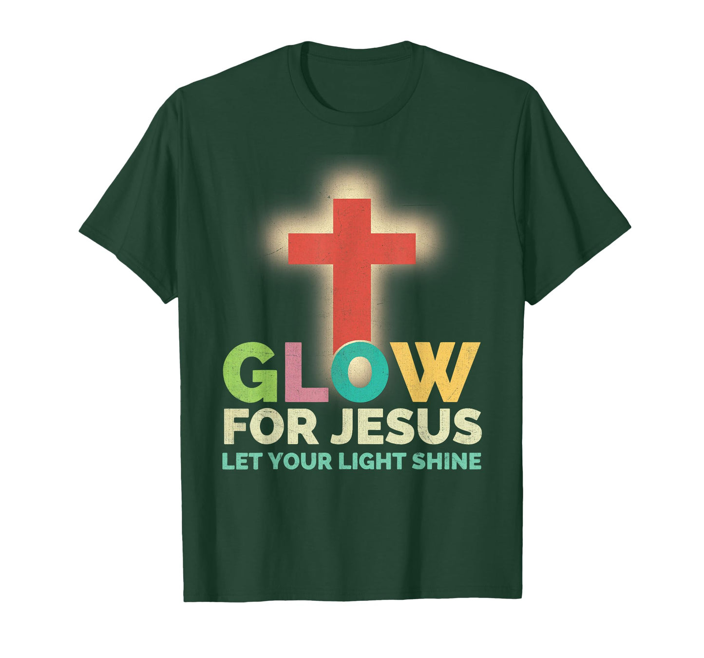 Glow For Jesus Let Your Light Shine Christian Faith Cross T-Shirt