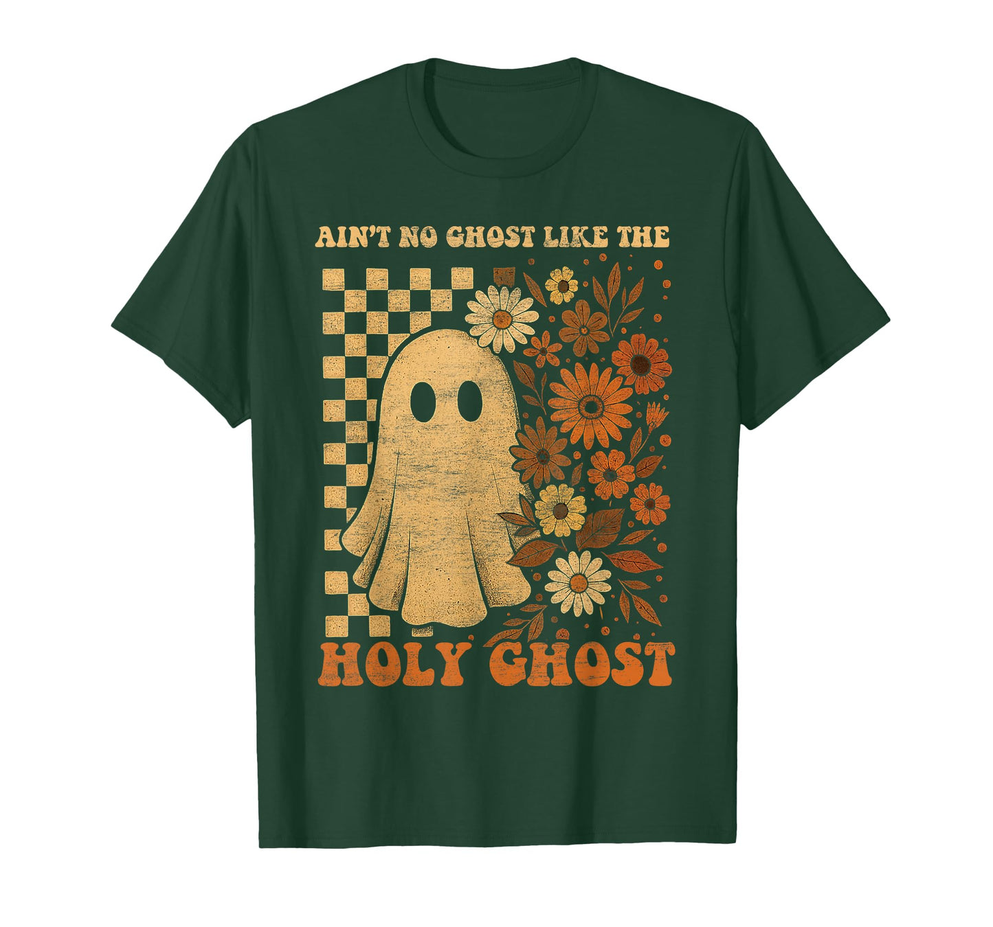 Groovy Ain’t No Ghost Like The Holy Christian Halloween T-Shirt