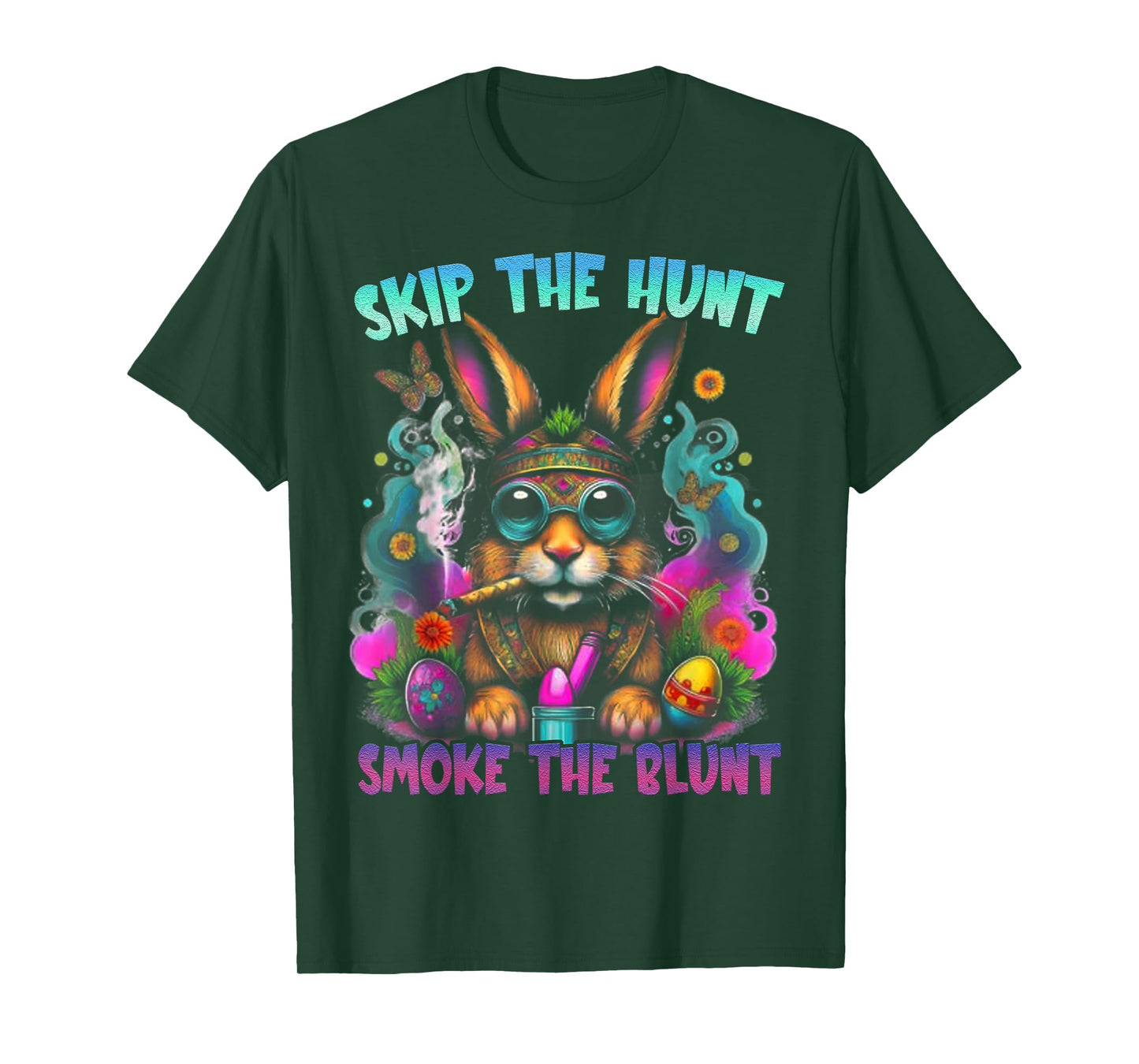 Happy 420 Easter Skip The Hunt Smoke The Blunt Bunny Smoking T-Shirt