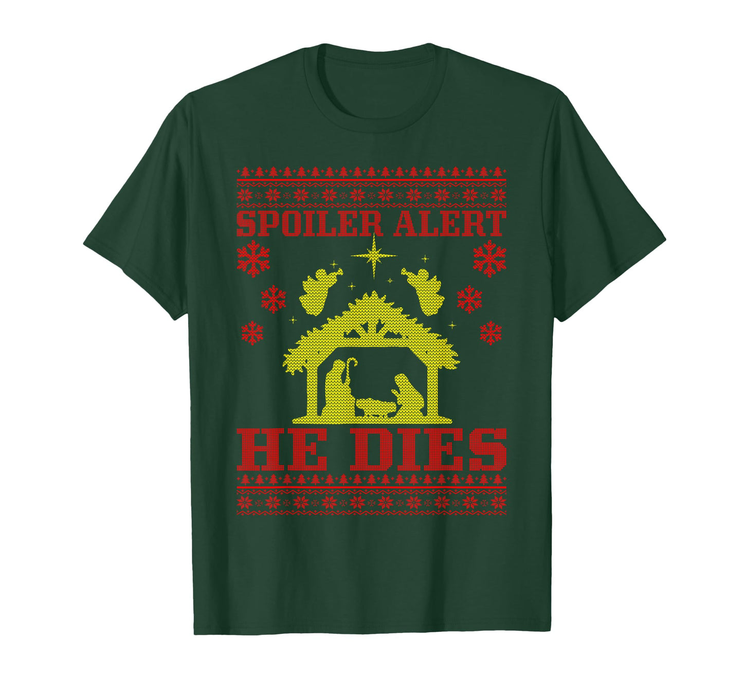 Spoiler-Alert He Christmas Ugly Sweater Nativity T-Shirt