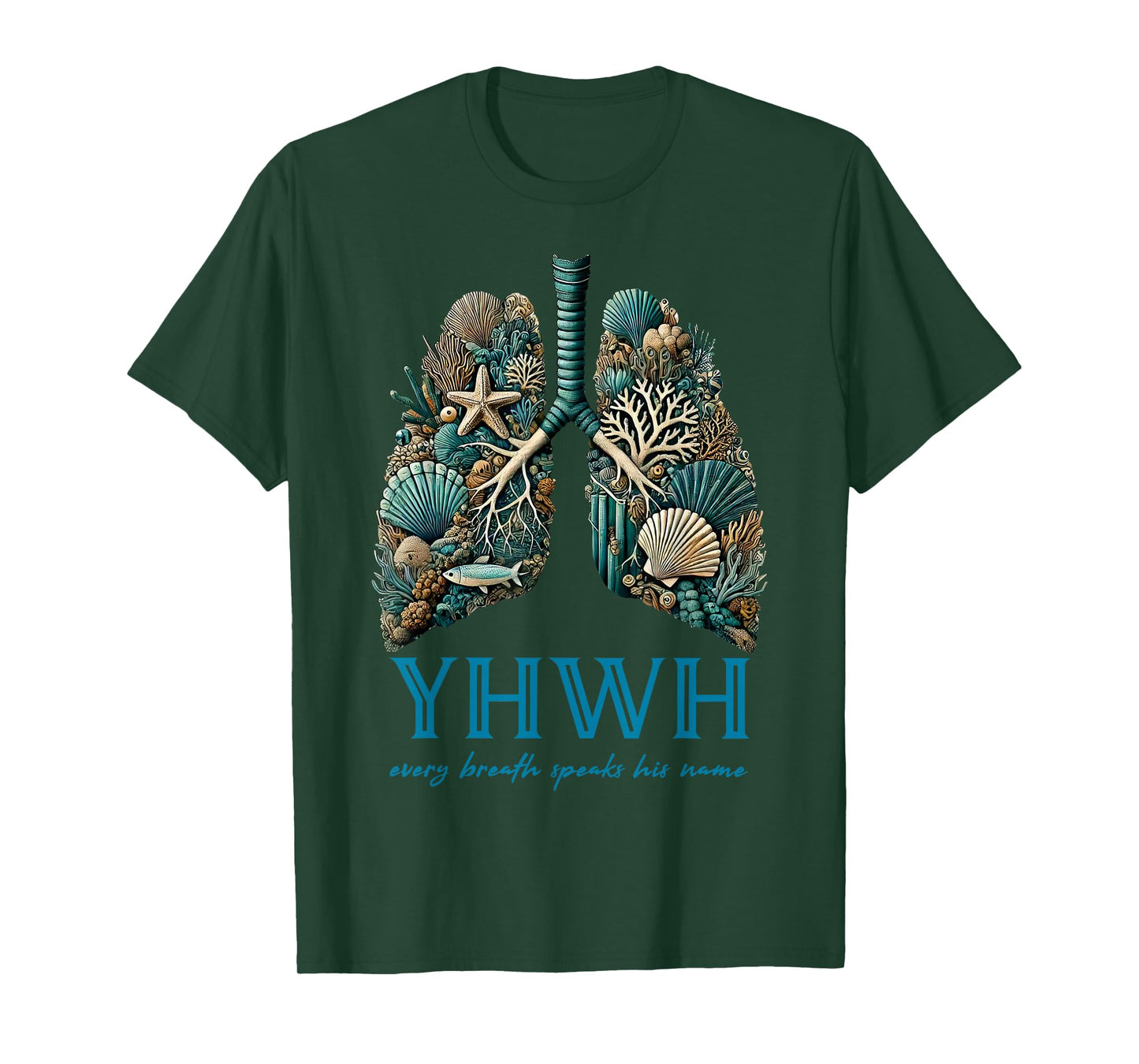 YHWH Every Breath Speaks His Name Beach Lungs Christian T-Shirt