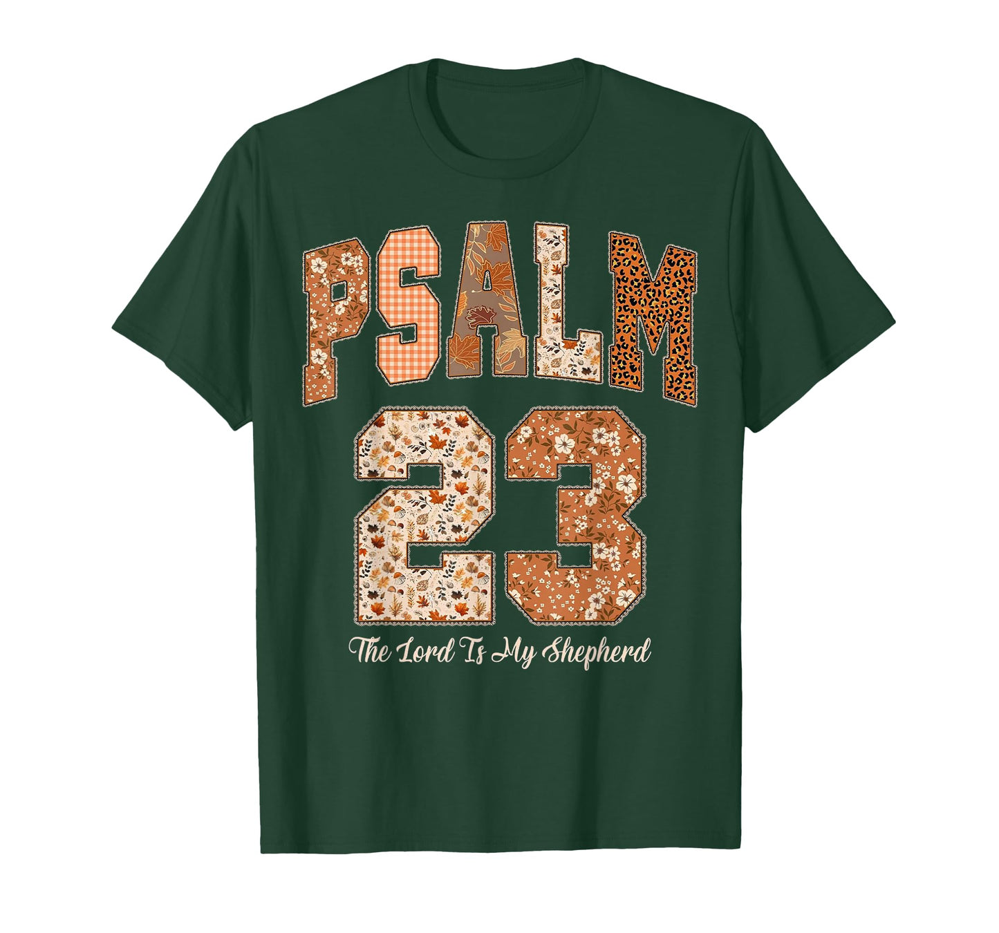 Psalm 23 The Lord is My Shepherd Bible Verse Thanksgiving T-Shirt