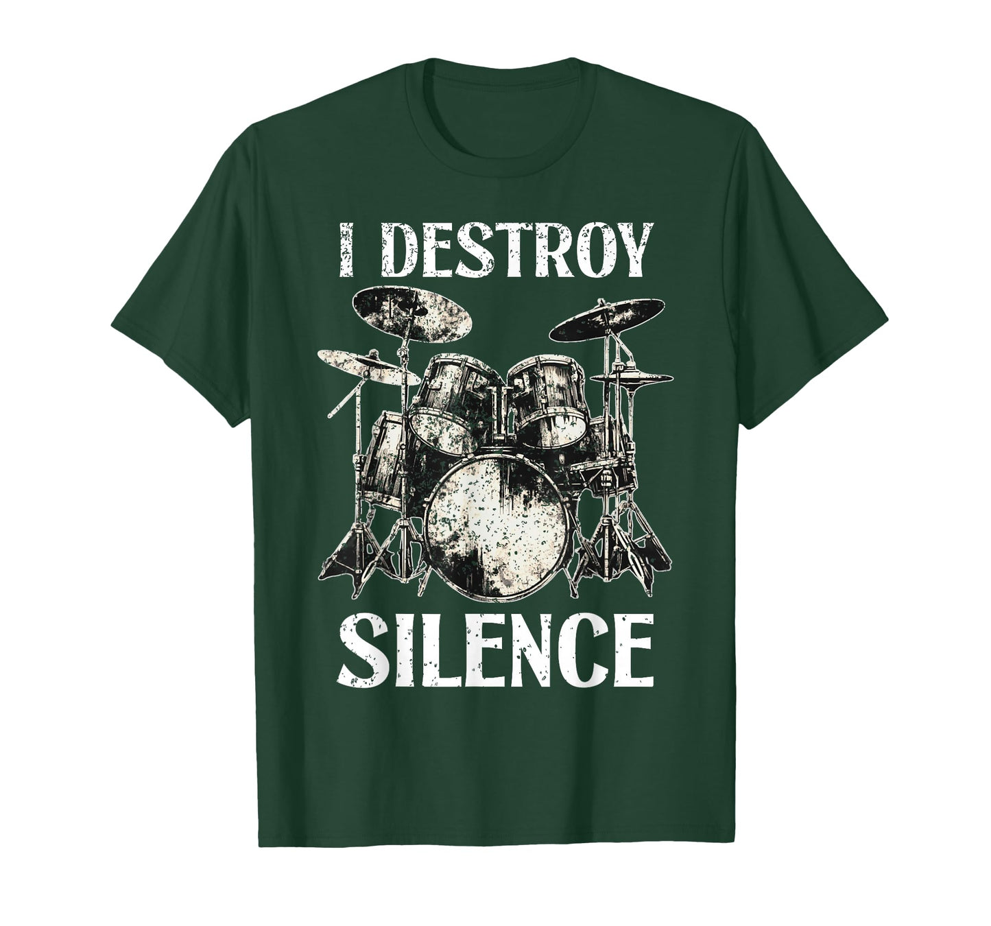 Funny Drummer Saying I Destroy Silence Drum Set Drums T-Shirt