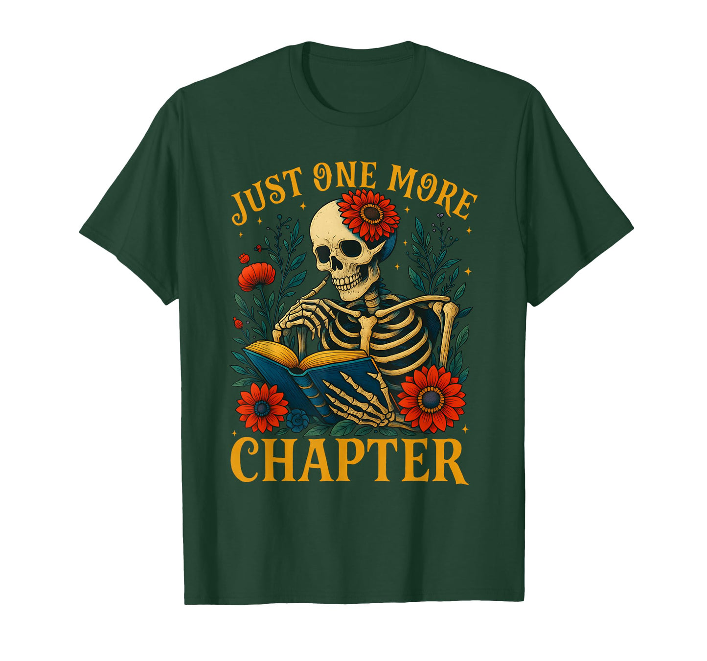 Skeleton Read Book Just One More Chapter Floral Book Lover T-Shirt