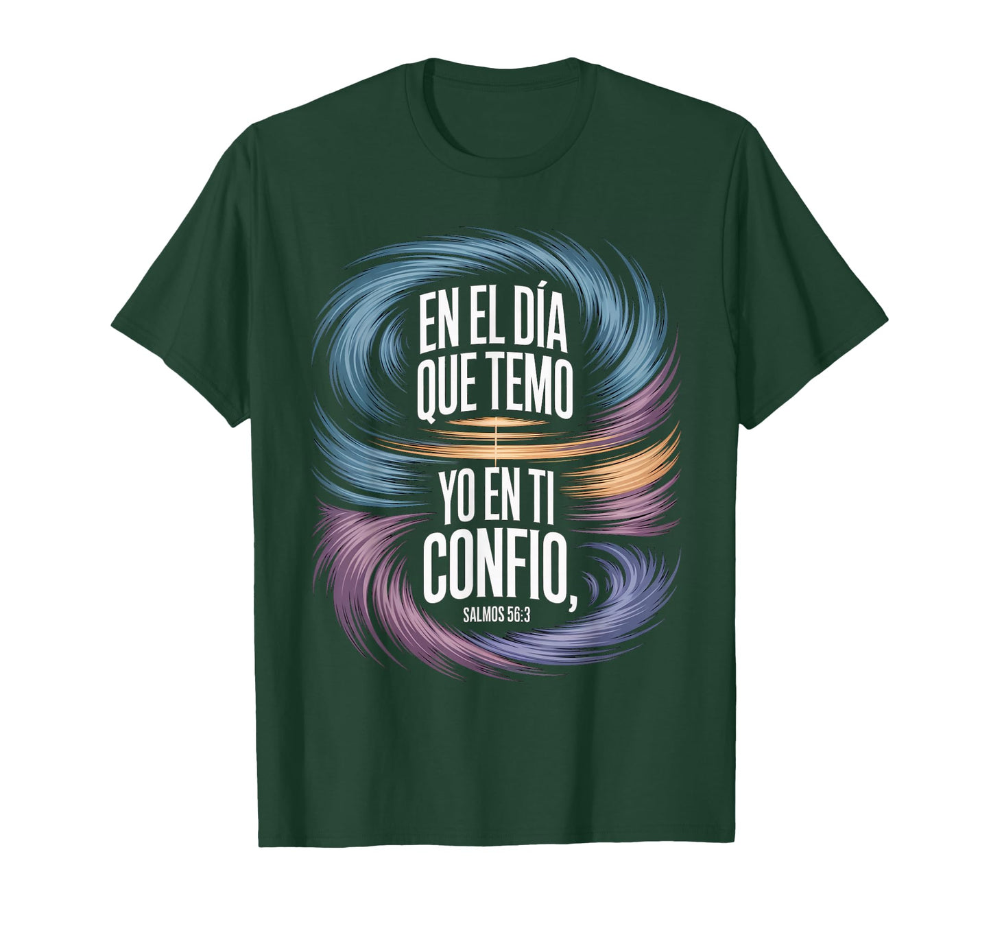 Confianza en Dios Psalms 56:3 Spanish Bible Verse Christian T-Shirt