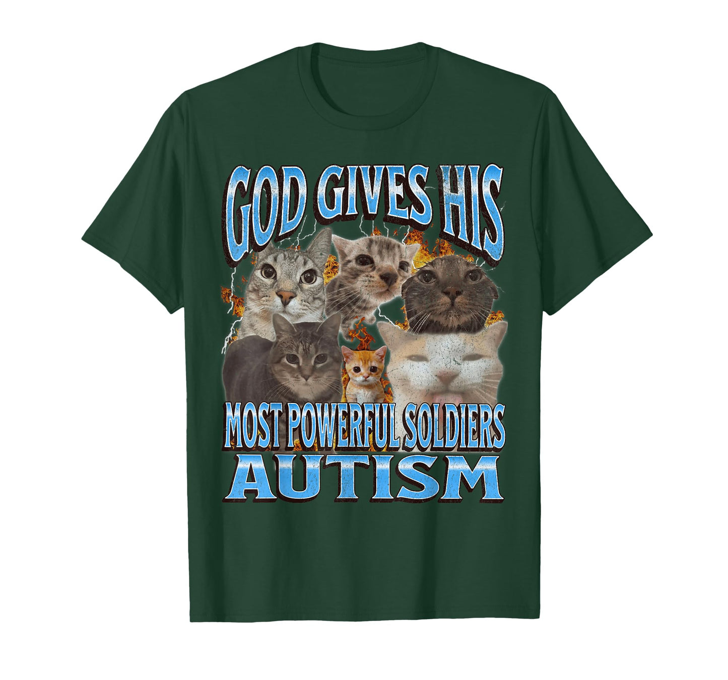 God Gives His Most Powerful Autism Funny Cat Meme Bootleg Men Women T-Shirt