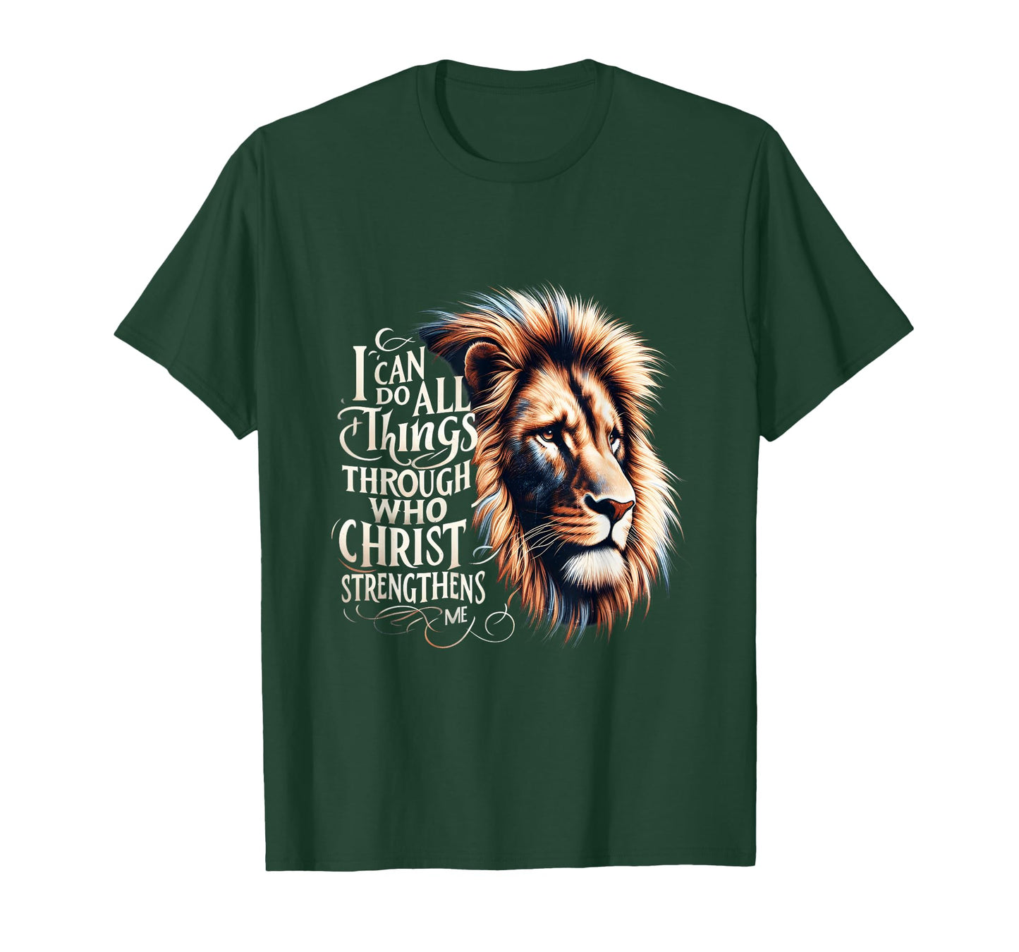 I Can Do All Things Through Christ Jesus Is King Lion Jesus T-Shirt