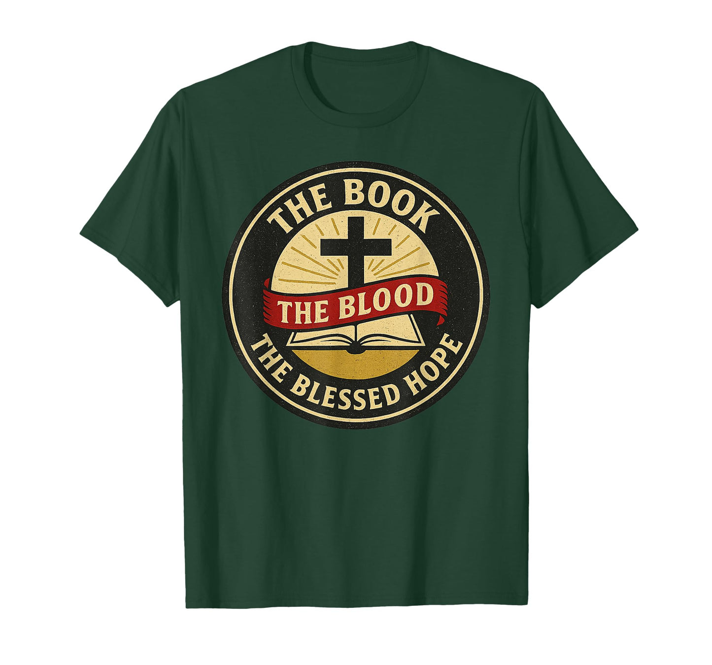 The Book, Blood and Blessed Hope, KJV T-Shirt
