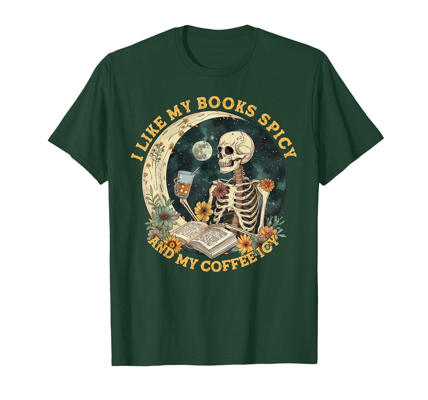 I Like My Books Spicy & My Coffee Icy Skeleton Read Book T-Shirt