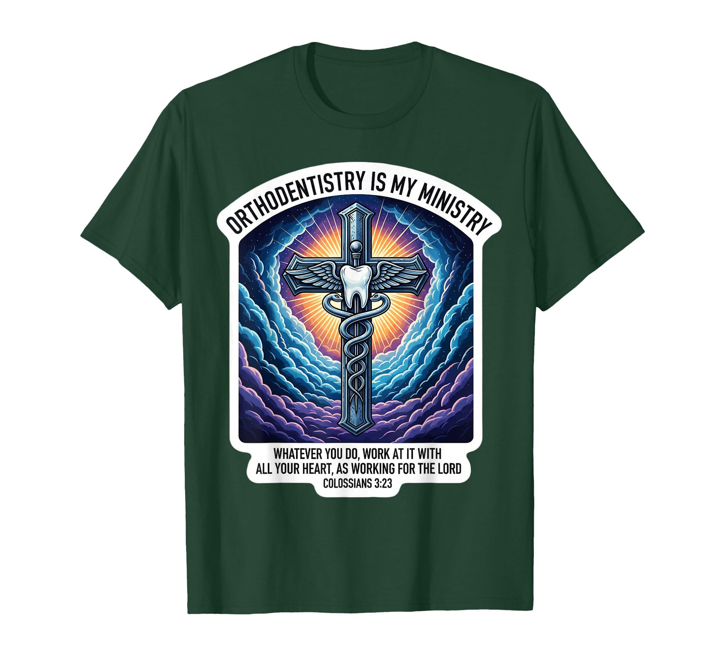 Christian Orthodontist Orthodentistry is My Ministry Doctor T-Shirt