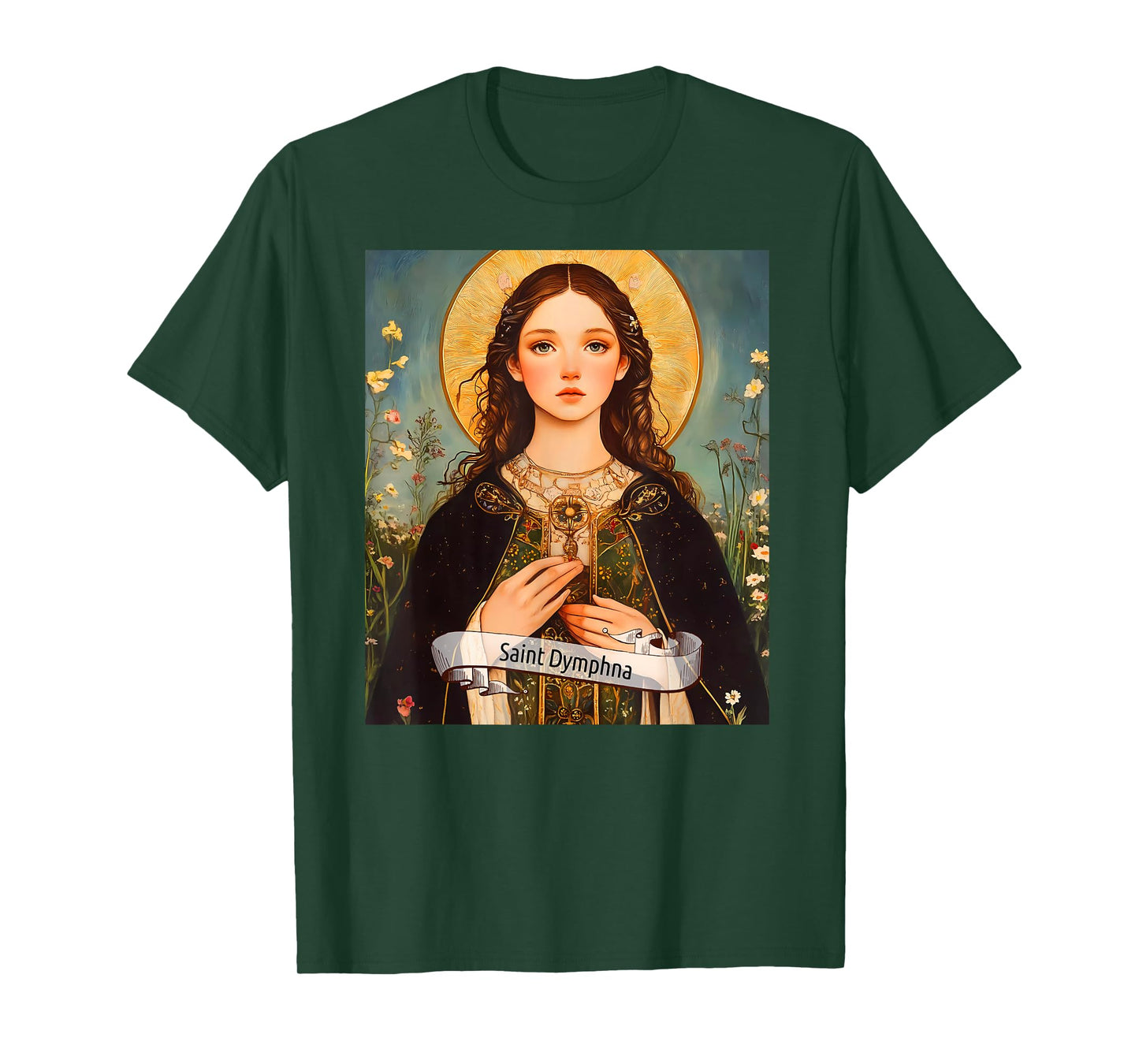 Catholic Saints | St Dymphna | Catholic Design Women | Gift T-Shirt