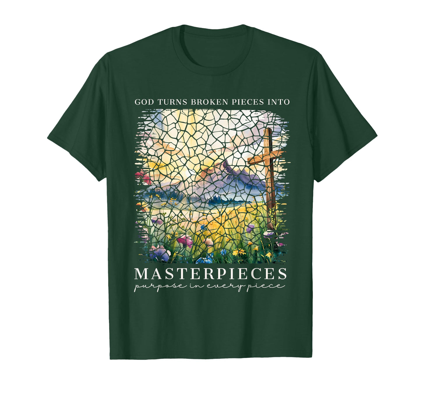 God Turns Broken Pieces Into Masterpieces Christian Faith T-Shirt