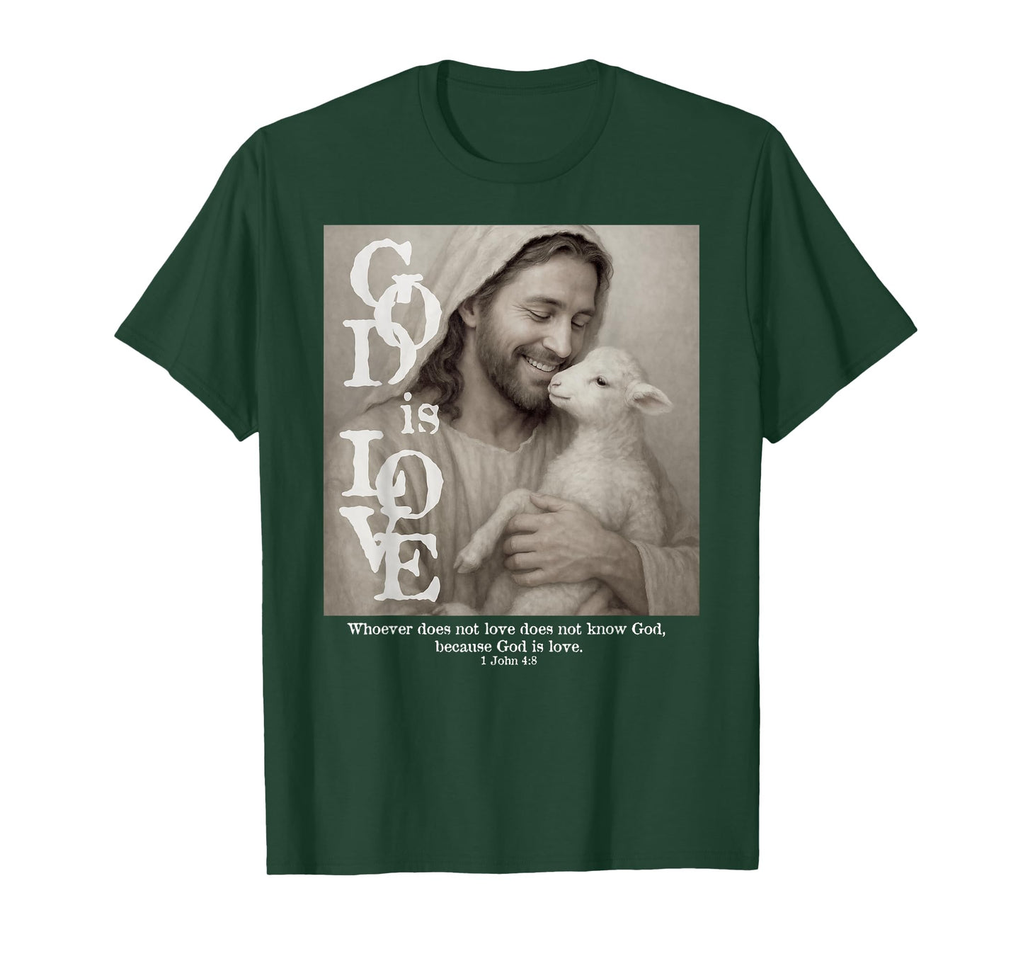 Bible Verse,God is Love, Scripture Type Design, Jesus, Lamb T-Shirt